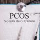Polycystic Ovary Syndrome (PCOS)